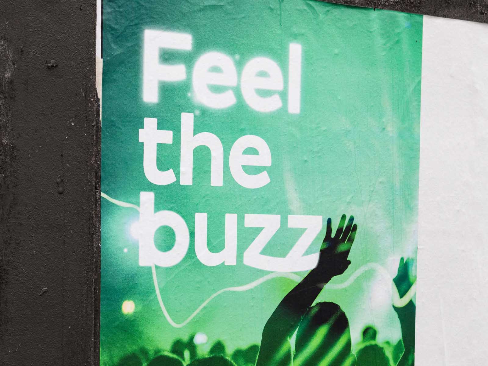 feel the buzz - flyposting - manchester